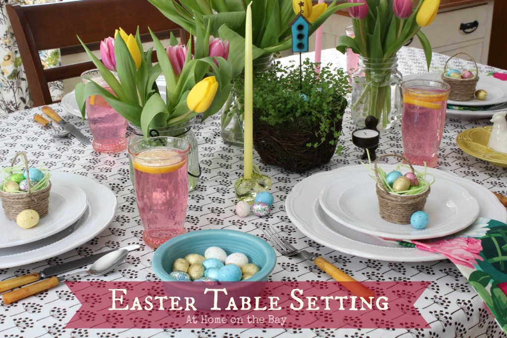 Easter Table Setting: At Home on the Bay