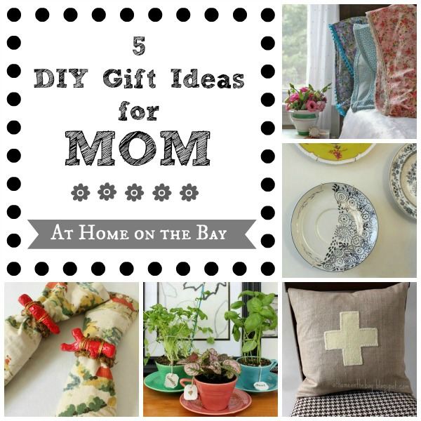 Five DIY Gifts for Mom