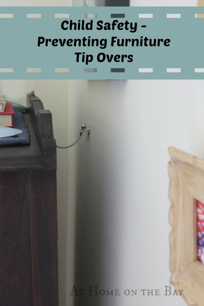 Child Safety – Preventing Furniture Tip Overs