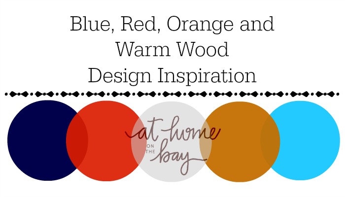 Blue, Red, Orange and Warm Wood Color Inspiration