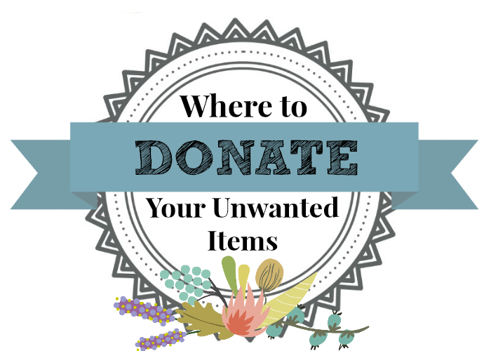 Where to Donate Your Unwanted Items